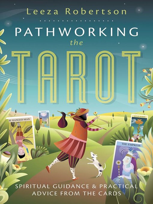 Title details for Pathworking the Tarot by Leeza Robertson - Available